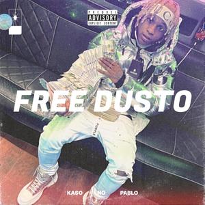 Free Dusto (Explicit)