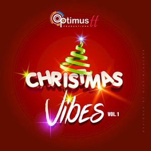 Optimus Christmas Vibes Volume 1