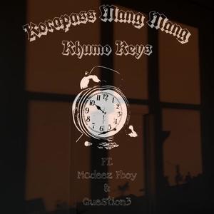 Korapass Mang Mang (feat. Question3) (Explicit)