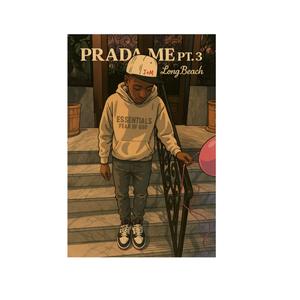 Prada Me, Pt. 3 (Explicit)