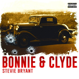 Bonnie & Clyde (Explicit)