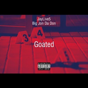 Goated (feat. Big Jon Da Don) (Explicit)