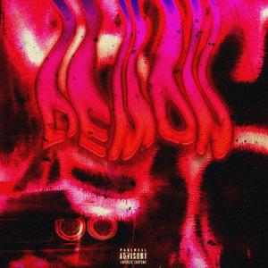 demon! (feat. Chatzi) [Explicit]