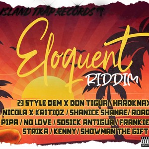 Eloquent Riddim (Explicit)