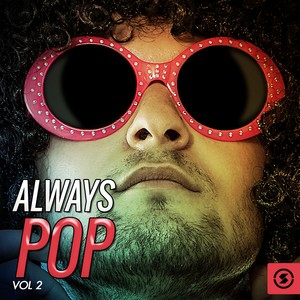 Always Pop, Vol. 2