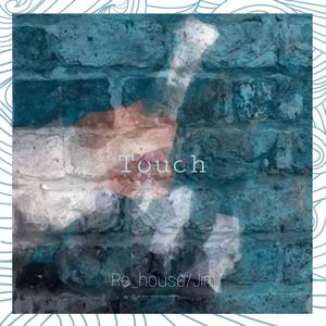 Touch