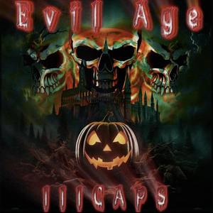 Evil Age (Explicit)