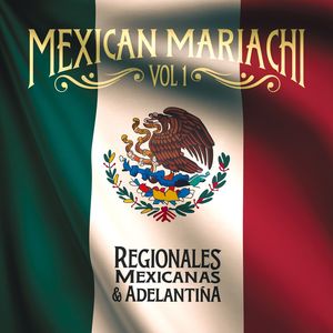 Mexican Mariachi, Vol. 1