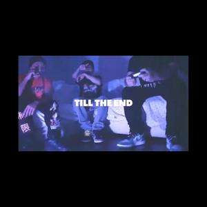 Till The End (Explicit)