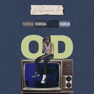 OD (feat. Yogic Beats) [Explicit]