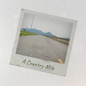 A Country Mile