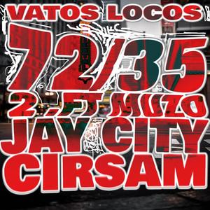 VL35/72 II (feat. Muzo & Jay City) [Explicit]