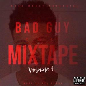 Boss money bad guy the mixtape (Explicit)