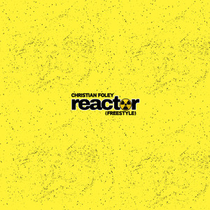Reactor (Freestyle)