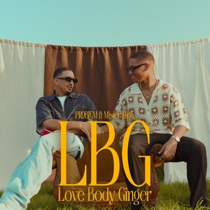 LBG (feat. Mister High)