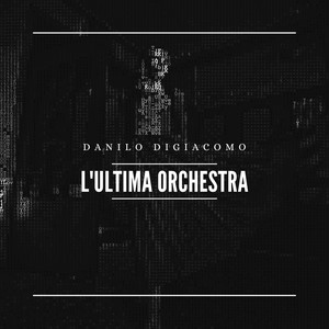 L'ultima orchestra (Instrumental Version)