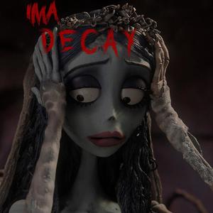 decay (a deluxe interlude) (Explicit)