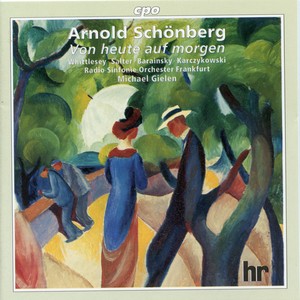 Von Heute auf Morgen, Op. 32 - Von Heute auf Morgen, Op. 32: Schön war es dort!