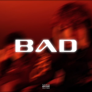 Bad (Explicit)