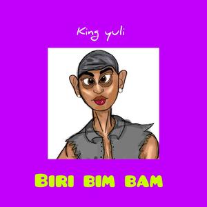 Biri bim bam bam (Explicit)