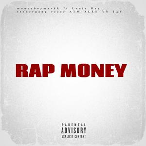 Rap Money (feat. Yn Jay, ATM ALEE & Stonergang Reece) [Explicit]