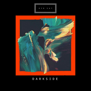 Kid Cat - Darkside (Unica)