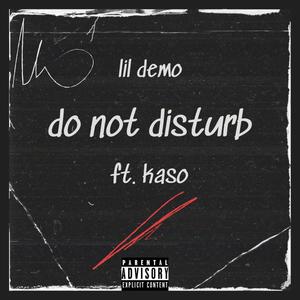 DND (feat. Kaso) (Explicit)