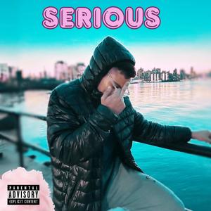 SERIOUS (Explicit)