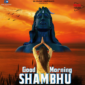 Good Morning Shambhu