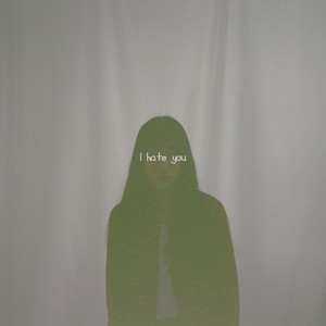 i hate you (Inst.)