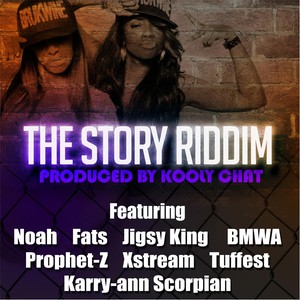 The Story Riddim (Explicit)