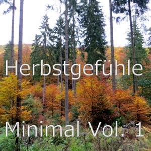 Herbstgefühle Minimal Vol.1