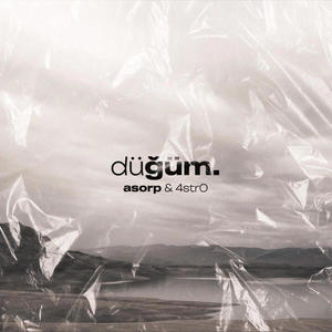 Düğüm (feat. 4str0) (Explicit)