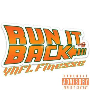 Run it back (Explicit)