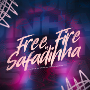 Free Fire Vs Safadinha (Explicit)