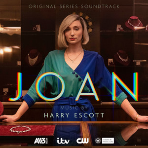 Joan (Original Series Soundtrack)