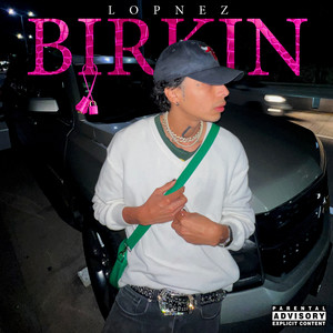 Birkin (Explicit)