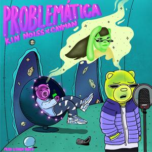 Problemática (feat. Cayman)