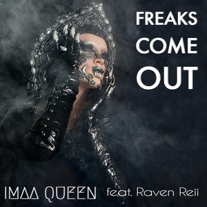 Freaks Come Out (Remix)