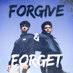 Forgive & Forget