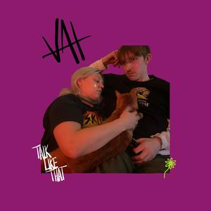 TALK LIKE THAT (Explicit)