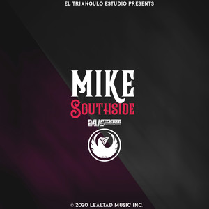 Mike Southside 24/Siempre (Explicit)