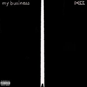 My Business (Explicit)