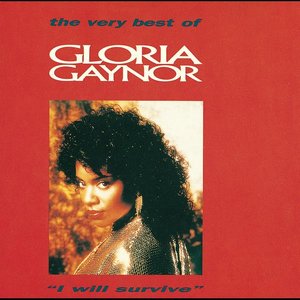 I Will Survive - The Very Best Of Gloria Gaynor