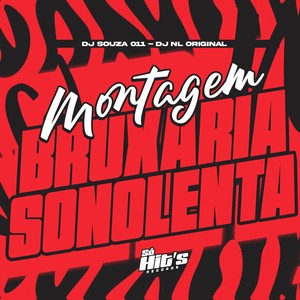 Montagem Bruxaria Sonolenta (Explicit)