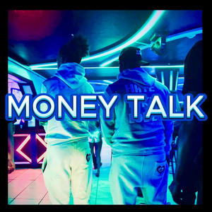 Money Talk (feat. Yalla2x) (Explicit)