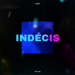 Indécis (Explicit)