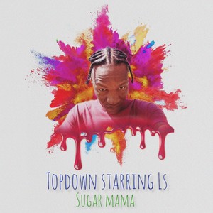 Sugar Mama (Explicit)