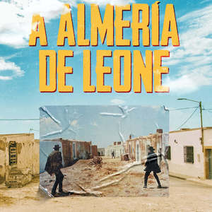 A Almería de Leone