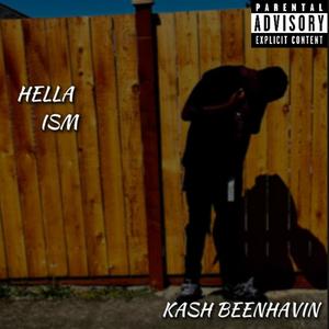 Hella Ism (Explicit)